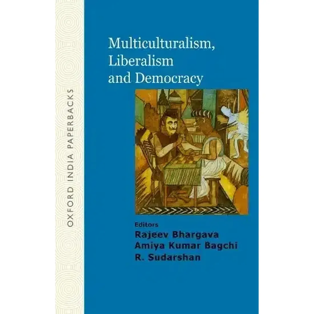 MULTICULTURALISM, LIBERALISM AND DEMOCRACY