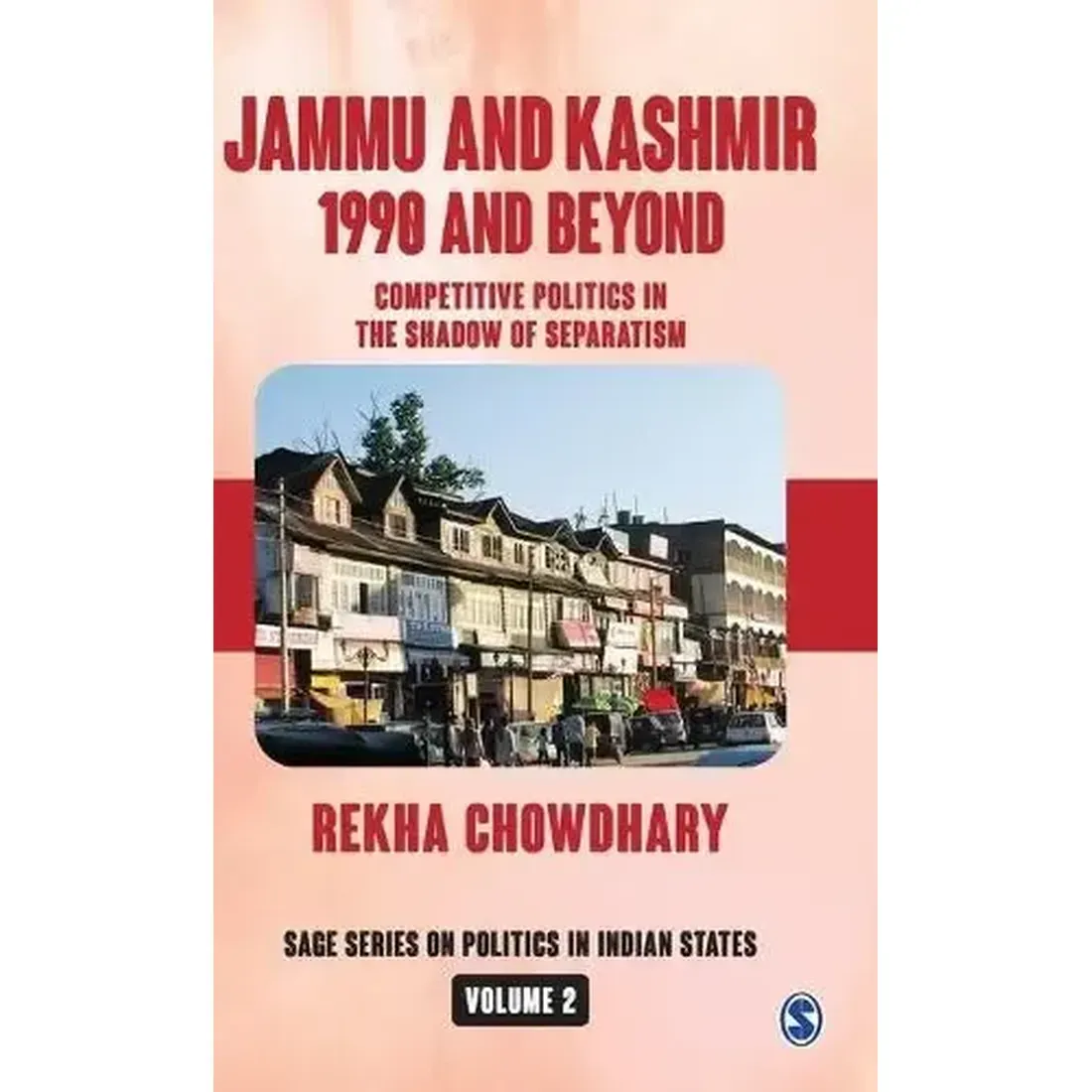 Jammu and Kashmir: 1990 and Beyond