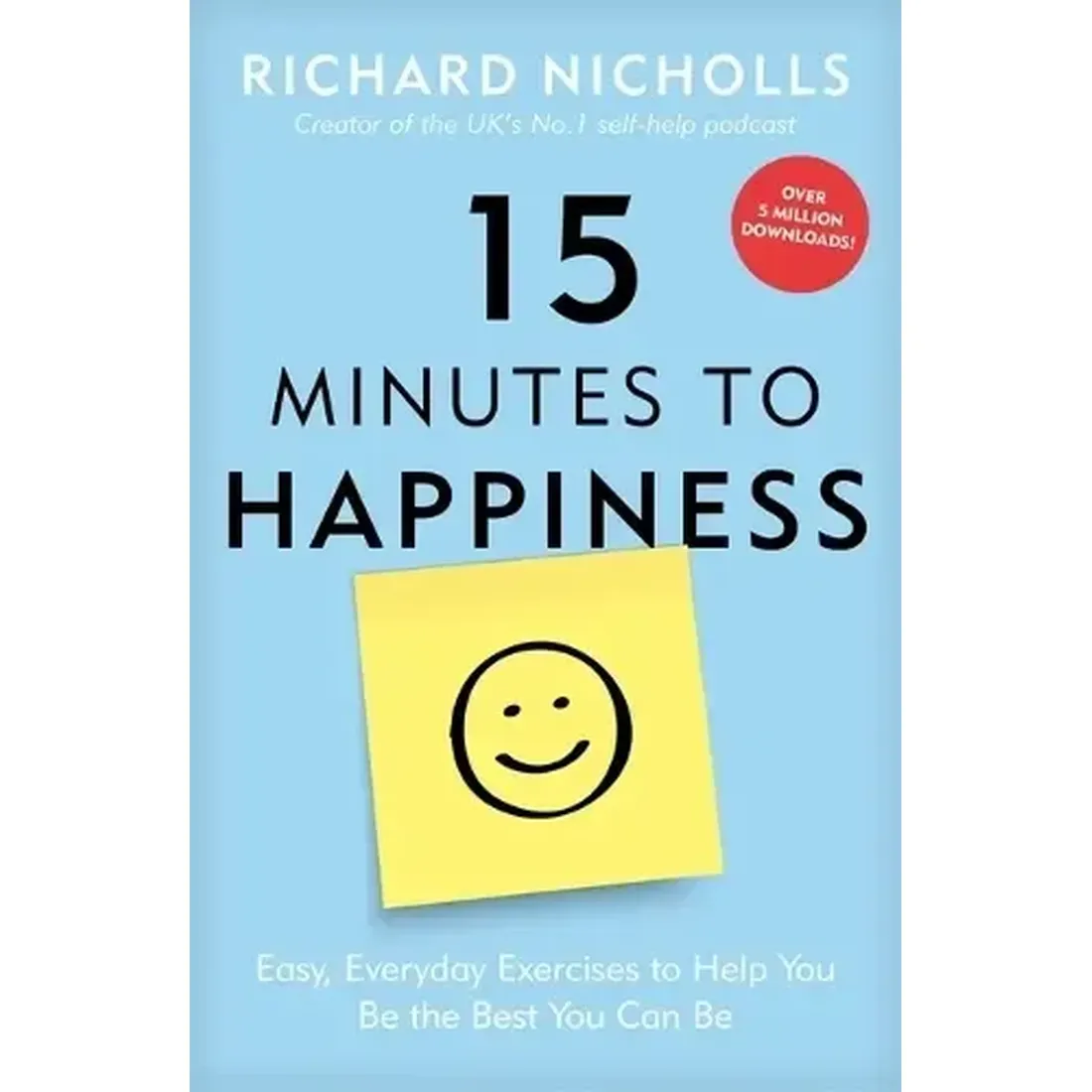 15 MINUTES TO HAPPINESS