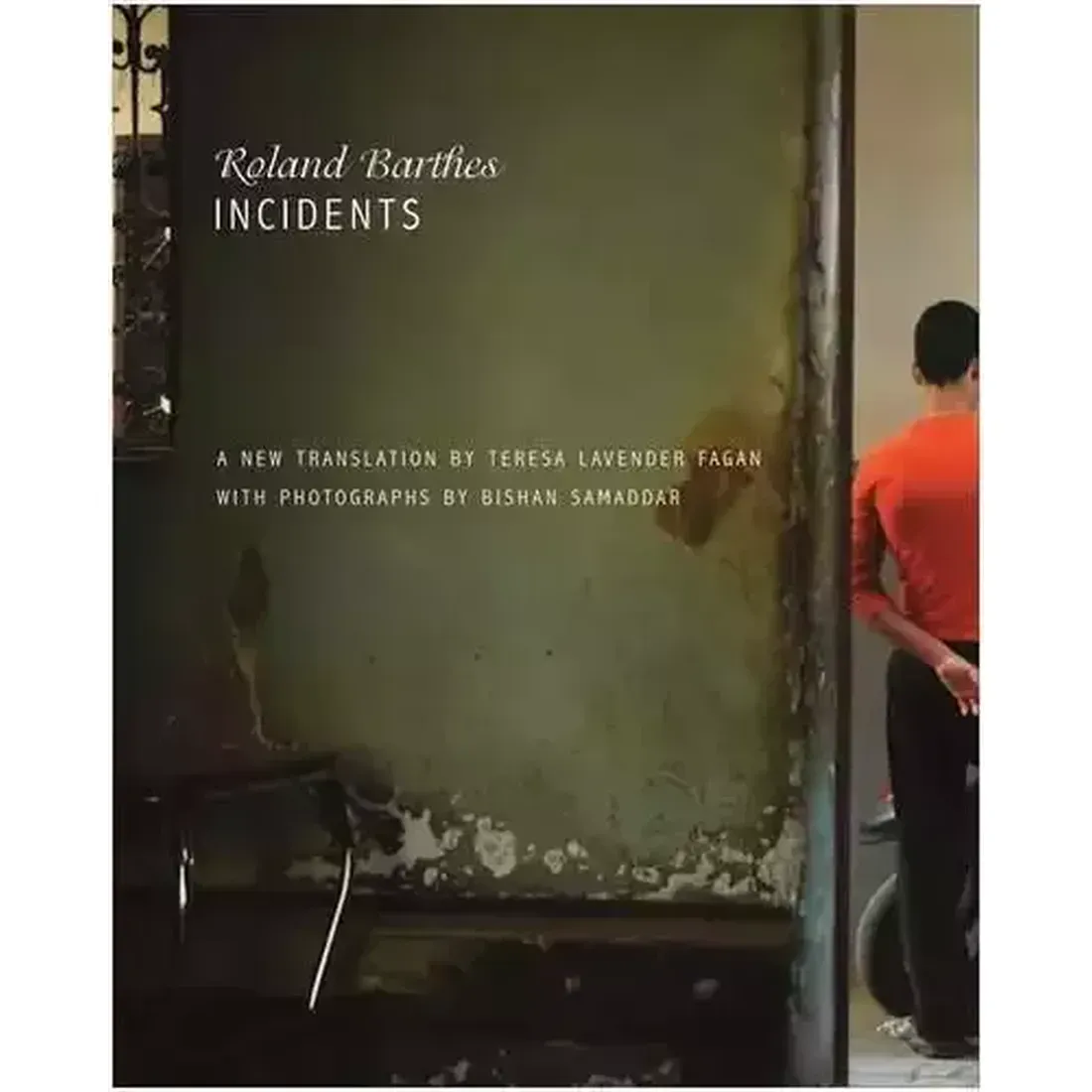 Incidents
