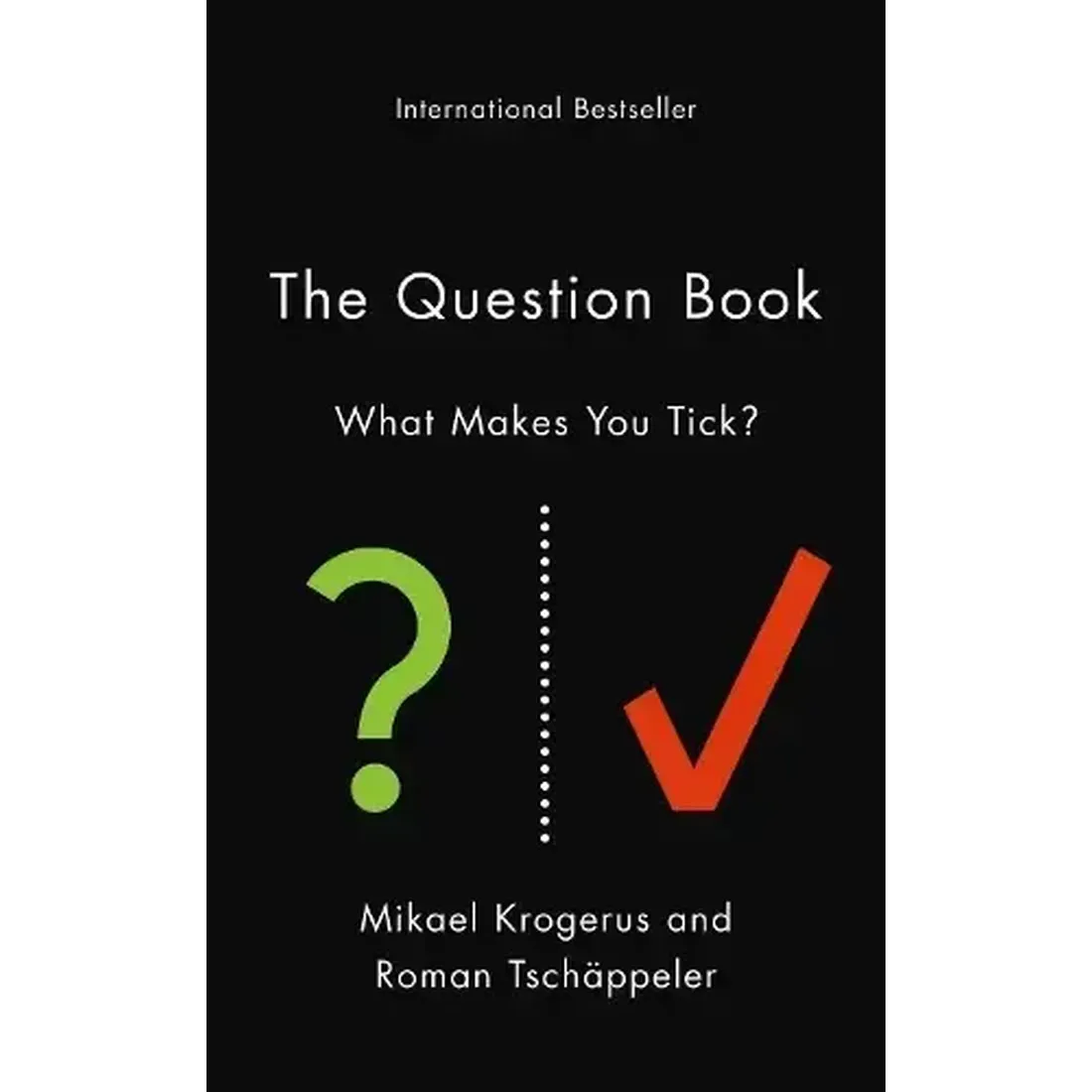 Question Book, The : What Makes YOu Tick ?