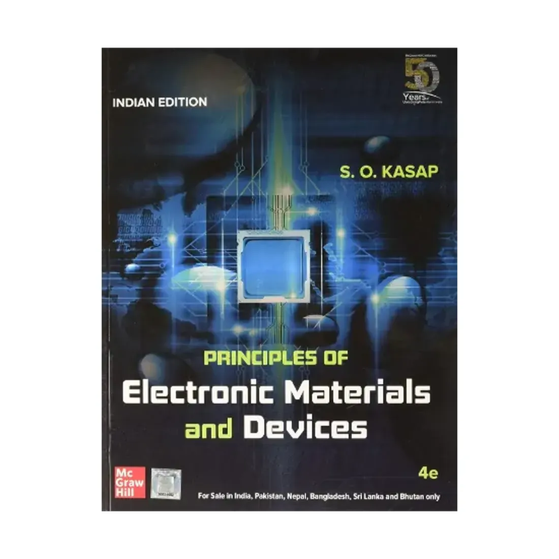 Principles Of Electronic Materials And Devices | 4th Edition