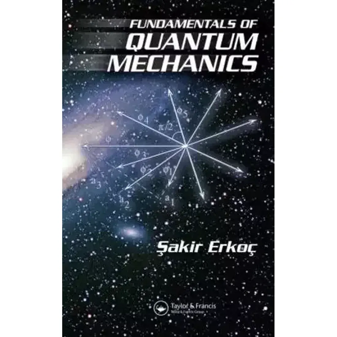 FUNDAMENTALS OF QUANTUM MECHANICS