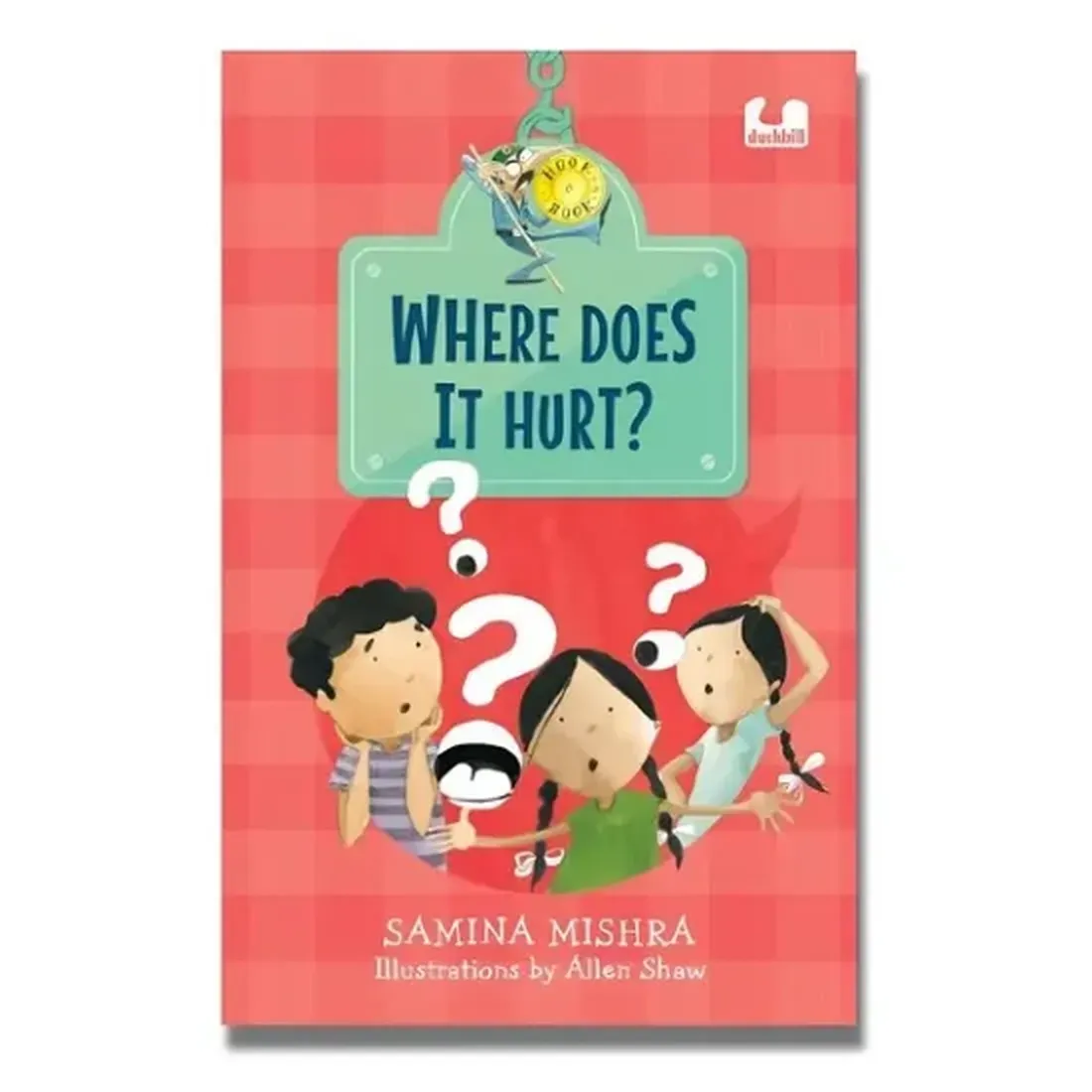 Where Does It Hurt? (Hook Book)