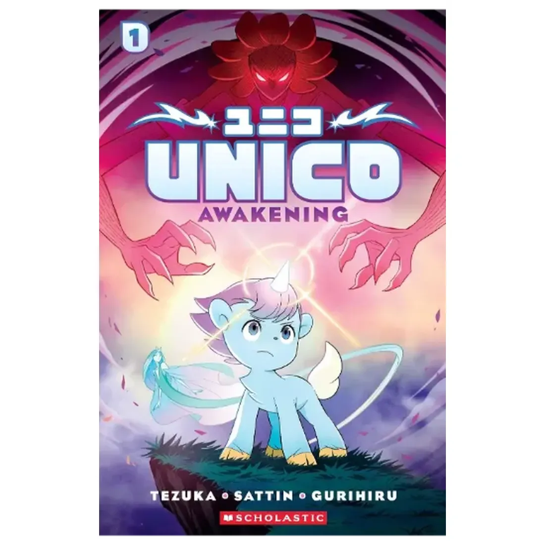 Unico: Awakening (Volume 1): An Original Manga