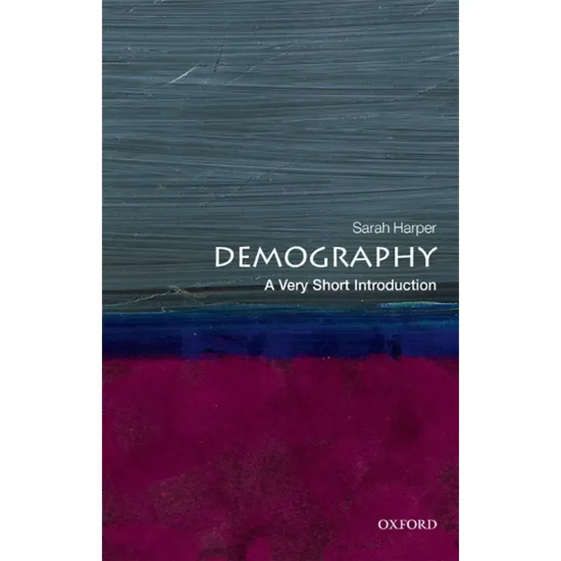 Demography : A very short Introduction