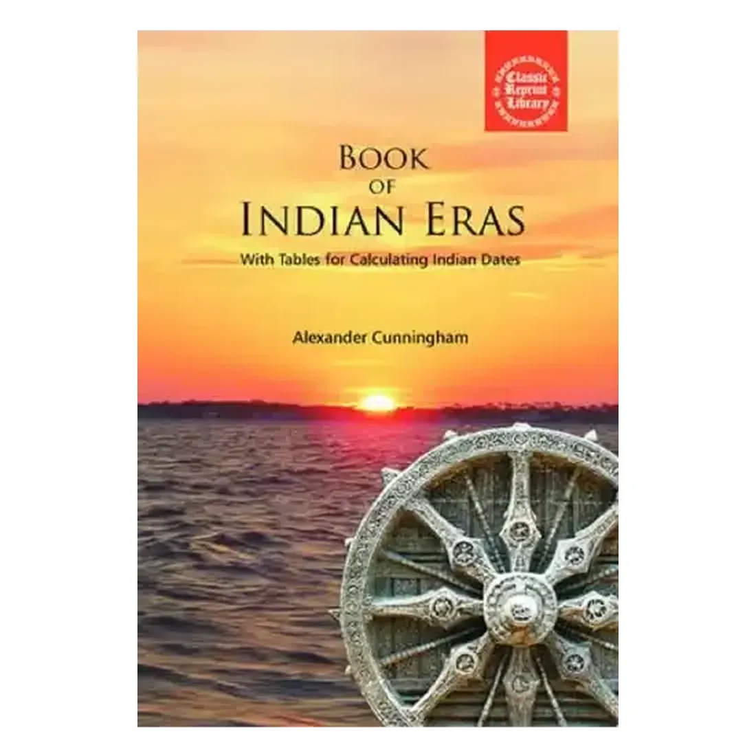 Book Of
Indian Eras: With Tables For Calculating Indian Dates
