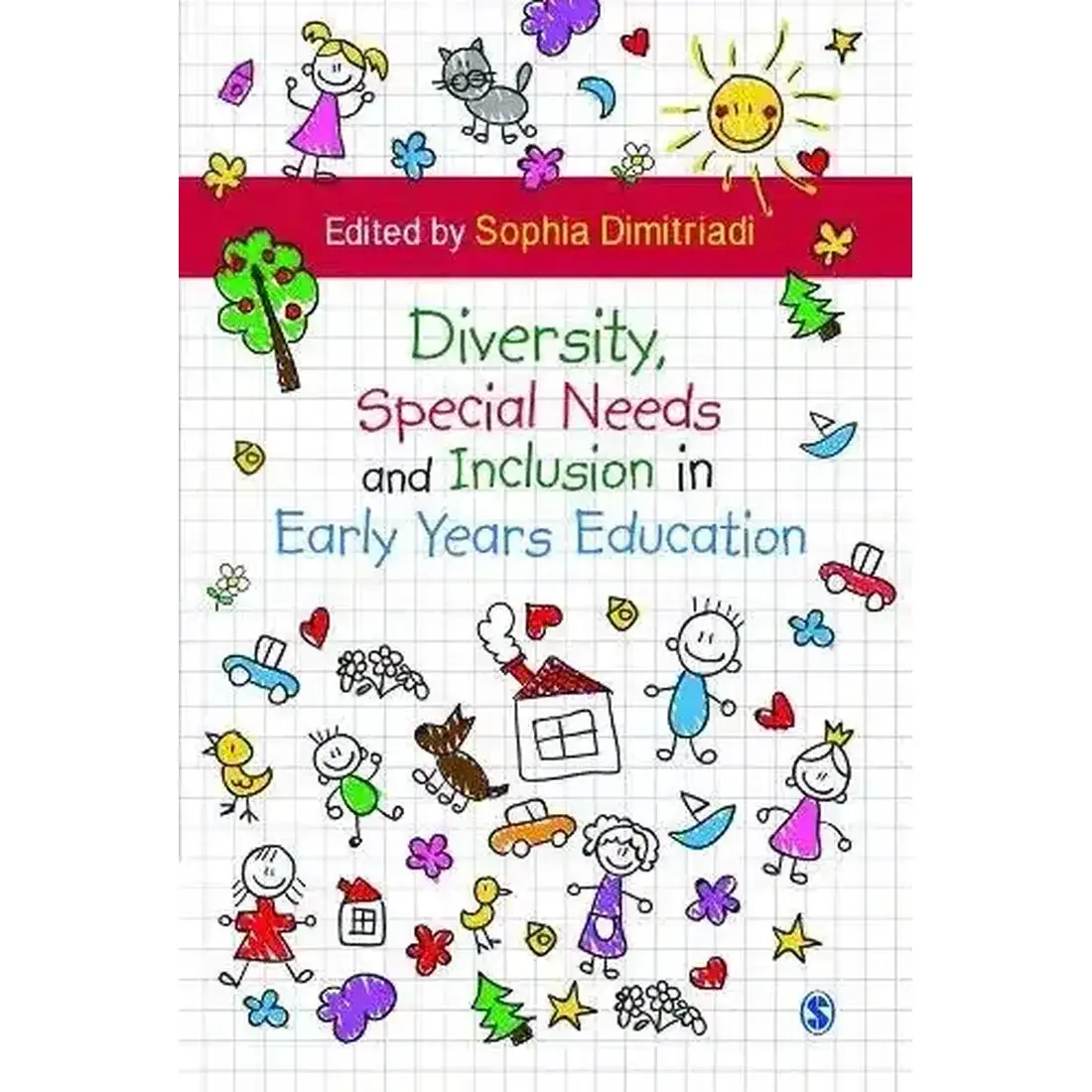 Diversity Special Needs and Inclusion in Early Years Education