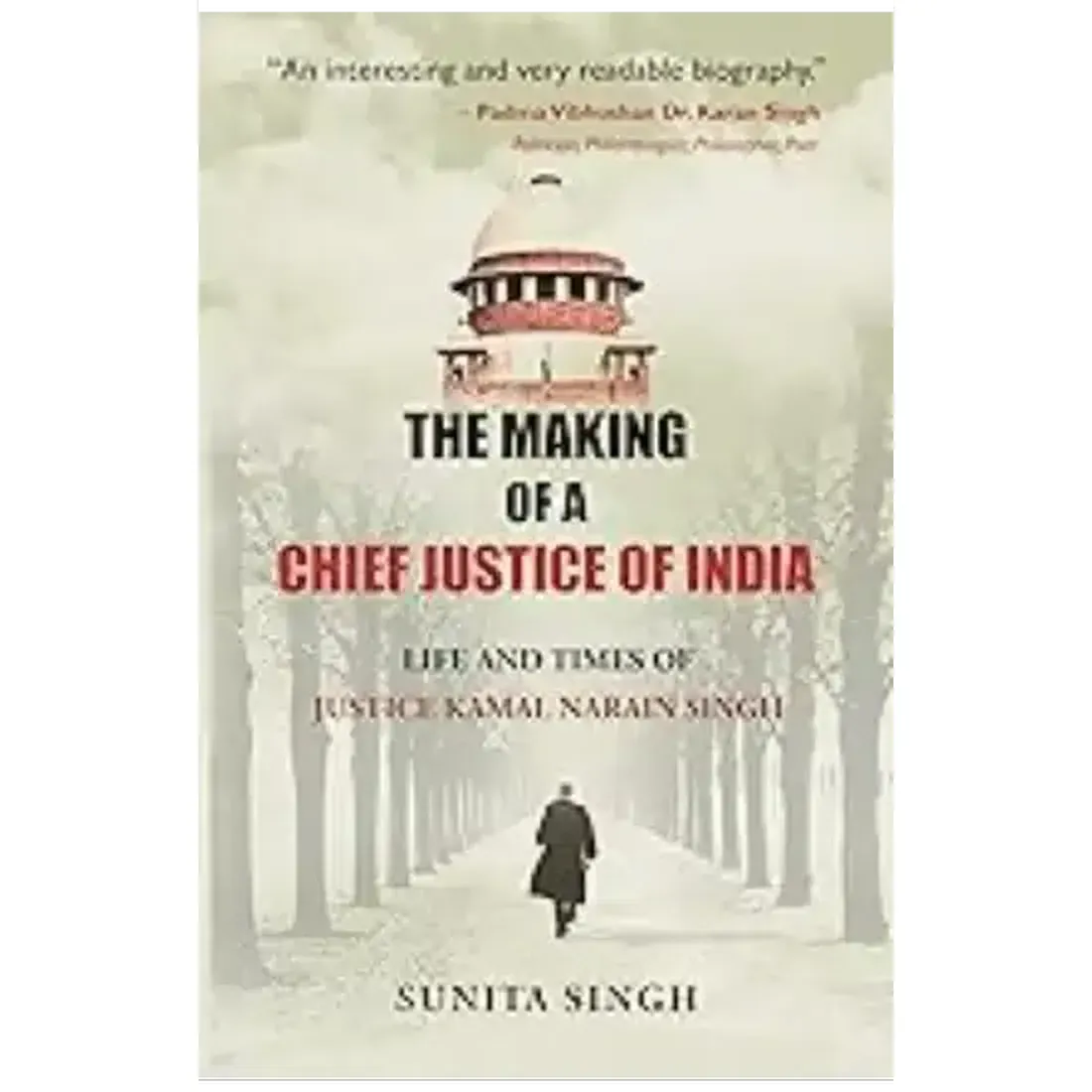 The Making of a Chief Justice of India
