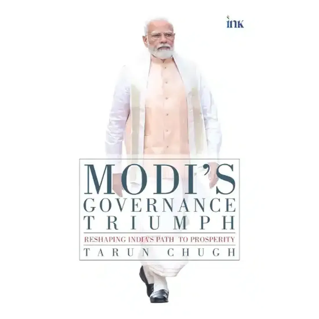 Modis Governance: Reshaping Indias path to prosperity