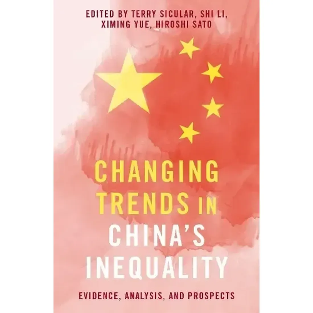 Changing Trends in China's Inequality: Evidence, Analysis, and Prospects