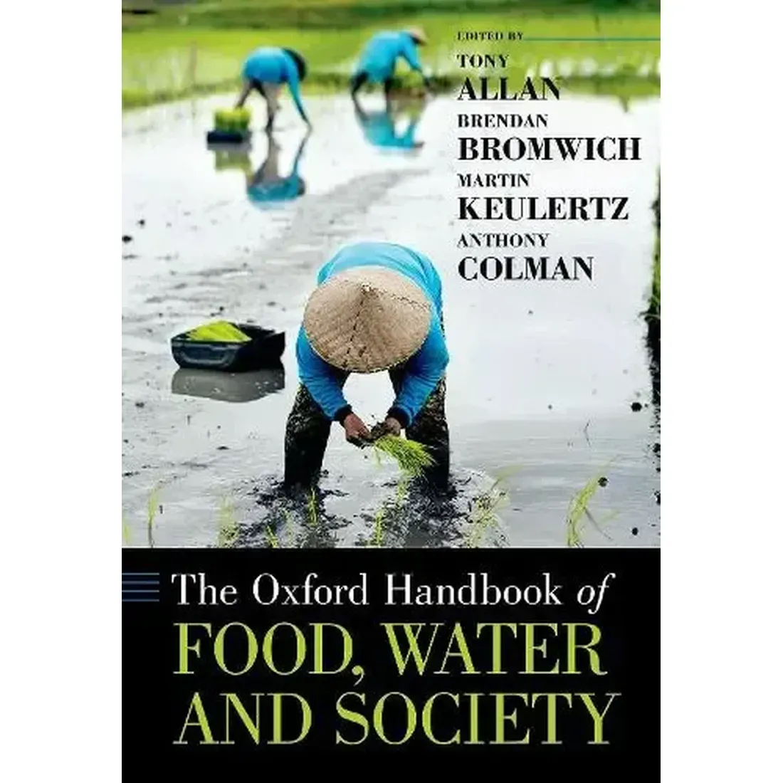 The Oxford Handbook of Food, Water and Society