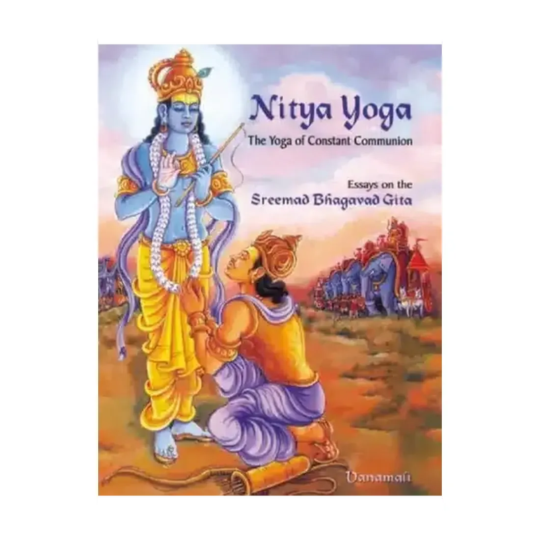 NITYA YOGA : The Yoga of Constant Communion