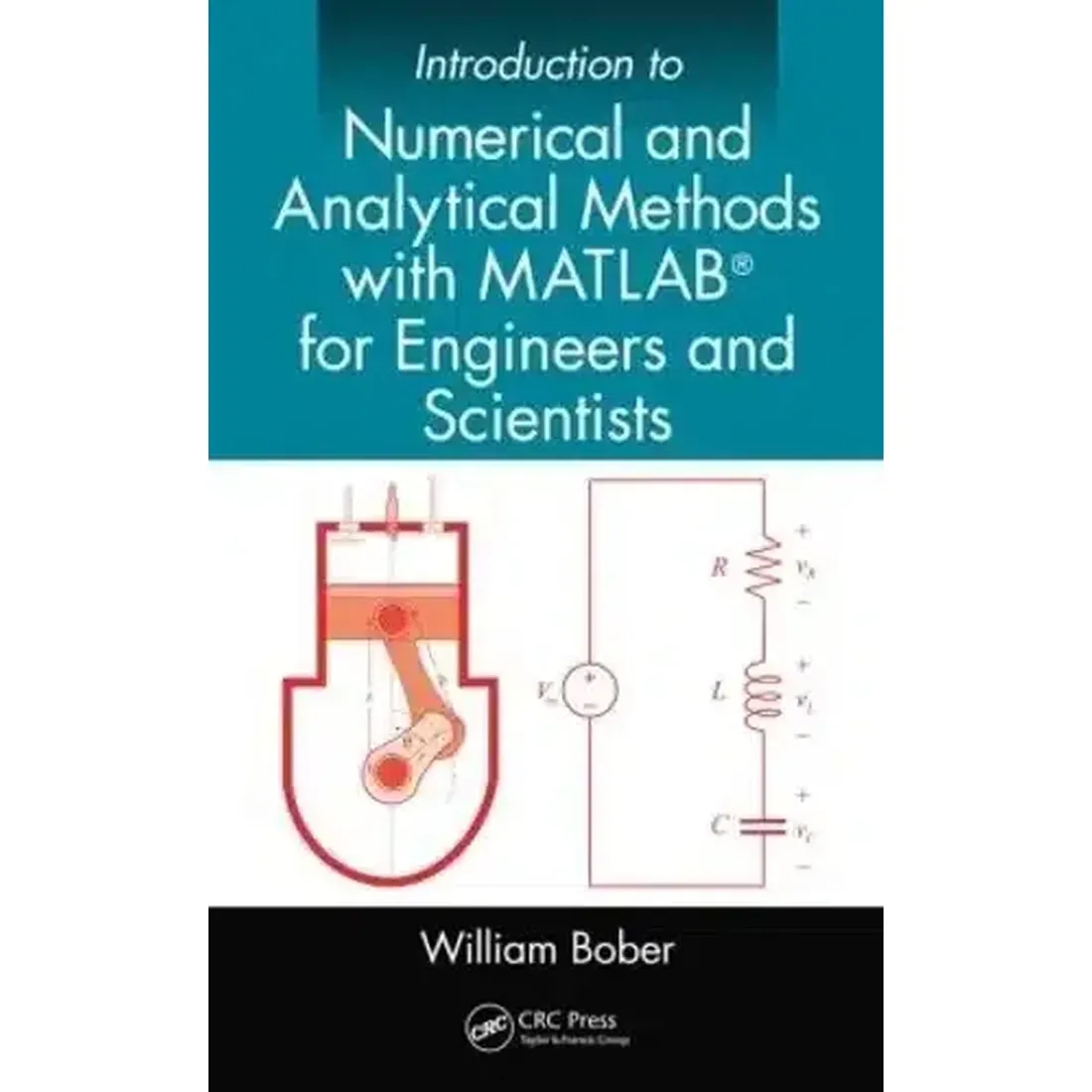 INTRODUCTION TO NUMERICAL AND ANALYTICAL METHODS WITH MATLAB FOR ENGINEERS AND SCIENTISTS