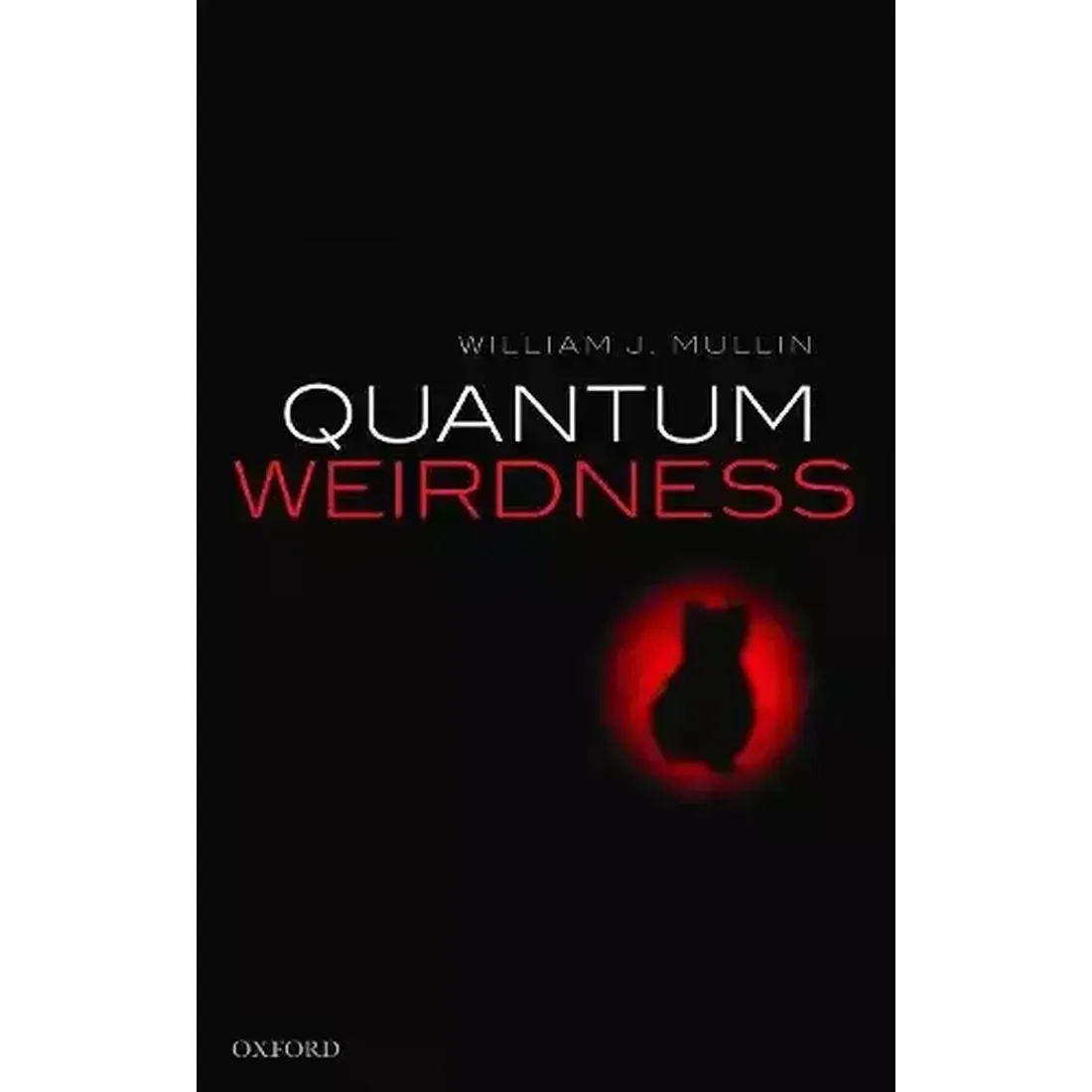 Quantum Weirdness