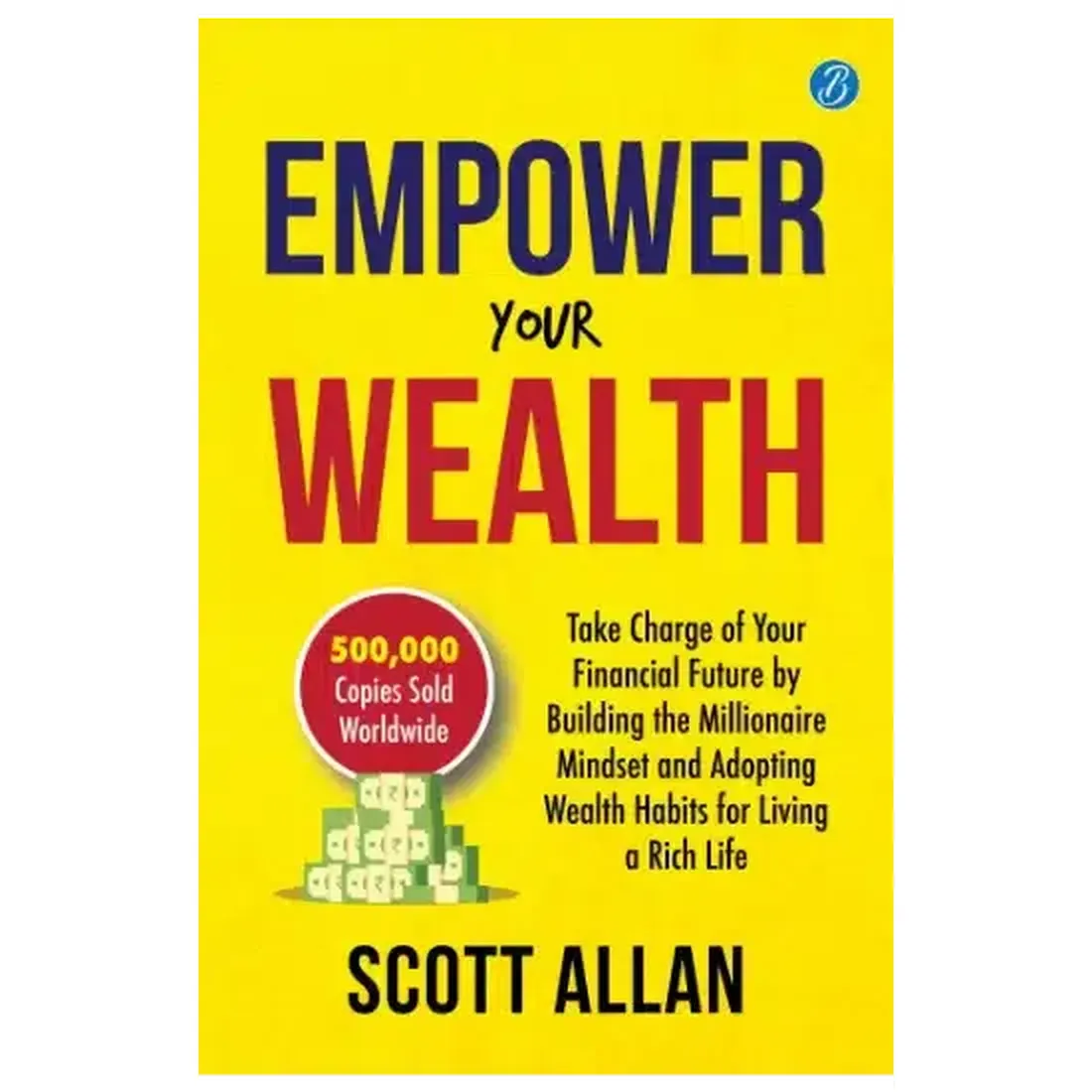 Empower Your Wealth